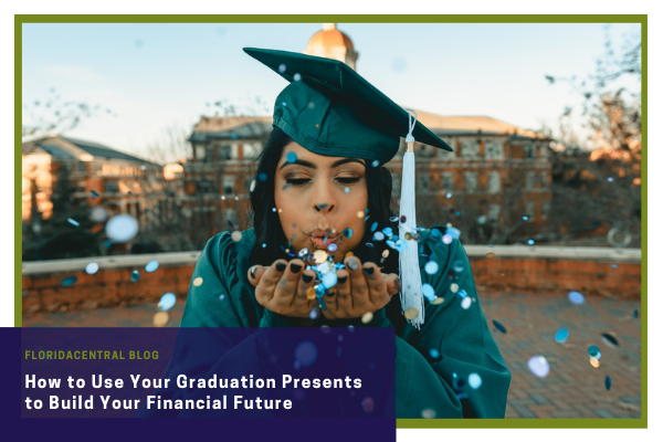 Link to How to Use Your Graduation Presents To Build Your Financial Future