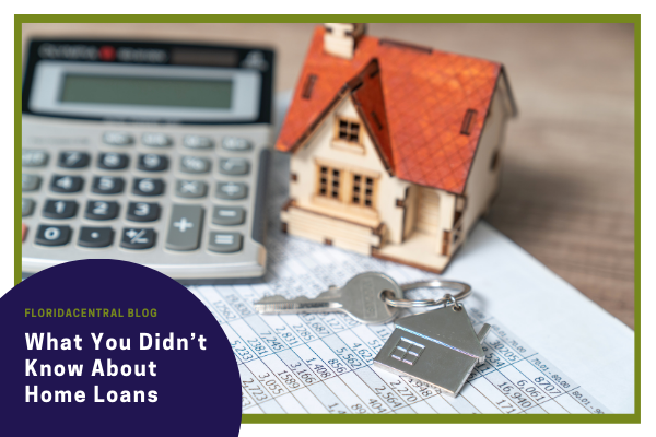 Link to What You Didn’t Know About Home Loans